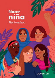 Nacer niña, Alice Dussutour - JUVENTUD