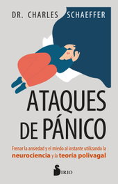 Ataques de pánico, Dr. Charles Schaeffer - SIRIO EDITORIAL