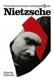 Consideraciones intempestivas 1, Friedrich Nietzsche - ALIANZA