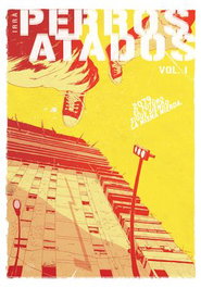 Perros Atados Vol. 01