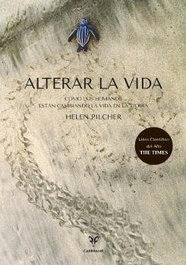 Alterar la Vida, Helen Pilcher - EDITORIAL CARBRAME