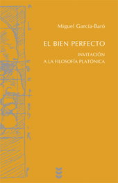 Bien perfecto, el. Miguel García Baro - SIGUEME