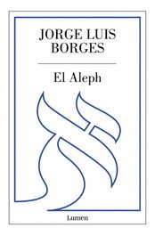 LUMEN, EL ALEPH, Jorge Luis Borges - LUMEN