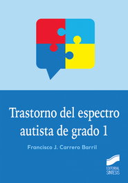 Trastorno del espectro autista de grado 1, J. Carrero Barril, Francisco - SINTESIS EDITORIAL