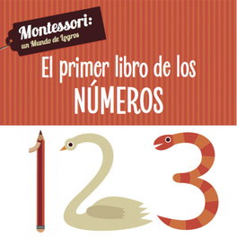 VV KIDS. VICENS VIVES KIDS, EL PRIMER LIBRO DE LOS NÚMEROS - MONTESSORI: UN MUNDO DE LOGROS