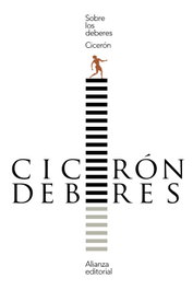 Sobre los deberes, CICERÓN - ALIANZA
