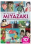 Mi Vecino Miyazaki - Decima Edicion Actualizada.