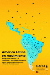 America latina en movimiento, AA.VV. - TRAFICANTES DE SUEÑOS