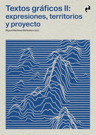 ASIMETRICAS EDICIONES Textos graficos ii:expresiones, territorios y proyecto