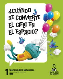 EDELVIVES, Proyecto: Viaje al centro de la curiosidad. Ciencias de la Naturaleza 1 - Pauta [Aragón]