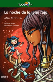La noche de la luna roja, Ana Alcolea Serrano - EDEBE