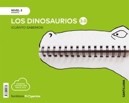 SANTILLANA, Dinosaurios Cuanto Sabemos 3.0 - VV.AA