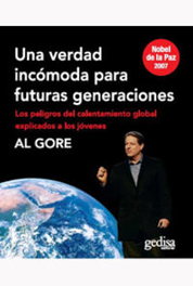 Una Verdad Incomoda Para Futuras Generaciones, Al Gore - GEDISA EDITORIAL