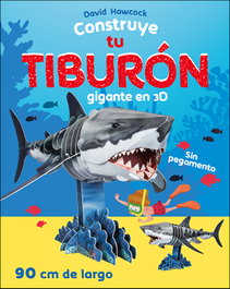 Construye tu tiburón gigante en 3D, David Hawcock - SAN PABLO EDITORIAL