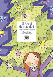 EDICIONS ROURE DE CAN ROCA, EL ÁRBOL DE NAVIDAD - Josep-francesc Delgado