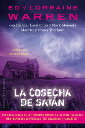 La cosecha de Satán, Ed Warren, Lorraine Warren, Michel Lasalandra, Mark Merenda - Obelisco Ediciones
