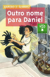 Outro nome para Daniel, Ramiro J. Álvarez - GALAXIA
