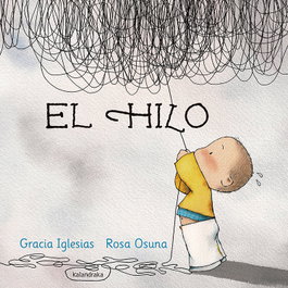 KALANDRAKA, EL HILO - Gracia Iglesias