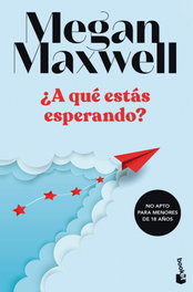 BOOKET, ¿A qué estás esperando? - Megan Maxwell