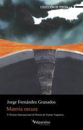 VALPARAISO, Materia oscura, Jorge Fernández Granados - VALPARAISO
