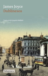 Dublinesos, James Joyce - LABUTXACA