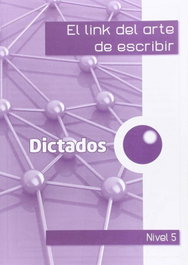 LINK EDUCACION, Dictados (Nivel 5) - VV.AA.