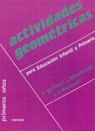 ACTIVIDADES GEOMETRICAS, Guibert, A./Varios - NARCEA