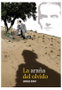 Astisendo Grupo Editorial, S.L. La araña del olvido (3ª edición)Novela gráfica de Enrique Bonet