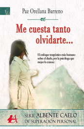 Me cuesta tanto olvidarte..., Paz Orellana - EDITORIAL ADARVE