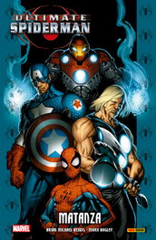Panini España S.A. Ultimate Spider-Man Integral 07. Matanza