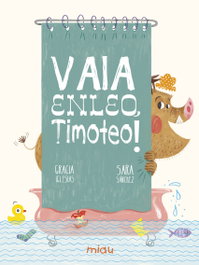 VAIA ENLEO, TIMOTEO!, Gracia Iglesias; Sara Sánchez - JAGUAR