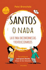 Santos o nada, Patxi Bronchalo - PALABRA