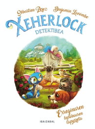 IBAIZABAL, (eus).xeherlock detektibea:erreginaren lepokoaren lapurre, Sebastian Perez - IBAIZABAL