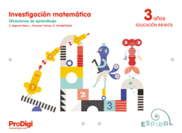 TEIDE, Investigación matemática 3 años - Espiral. ProDigi - Verdiell Marín, Dolors