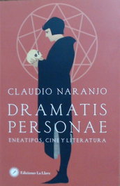 DRAMATIS PERSONAE, Claudio Naranjo - LA LLAVE