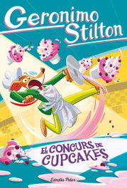 ESTRELLA POLAR, El concurs de cupcakes - Geronimo Stilton
