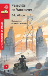 Pesadilla en Vancouver, Eric Wilson - SM