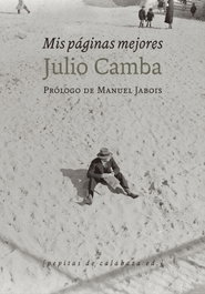Mis páginas mejores, Julio Camba - Pepitas de Calabaza