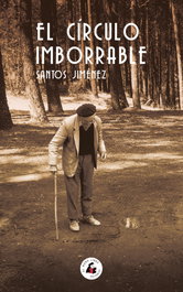 EL CÍRCULO IMBORRABLE, Santos Jiménez - MONO LIBRE