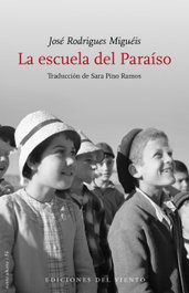 La escuela del Paraíso, Rodrigues Miguéis, José - DEL VIENTO