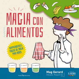 MAGIA CON ALIMENTOS, Mag Gerard - LECTIO