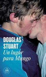 Un Lugar para Mungo, Douglas Stuart - Random House