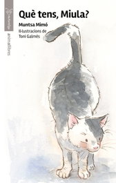 Que tens, miula? - Muntsa Mimo - ANIMALLIBRES, S.L.