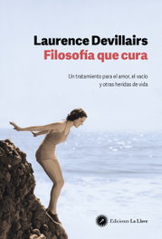 Filosofía que cura, Laurence Devillairs - LA LLAVE