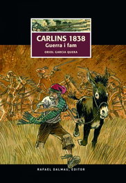 Carlins 1838, Oriol García Quera - Rafael Dalmau