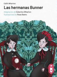 Las hermanas Bunner, Edith Wharton - LECTURIA