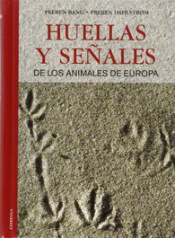 Huellas y señales de los animales de europa, VV.AA. - OMEGA