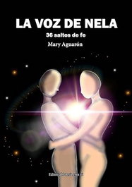 Voz de nela: 36 saltos de fe, Mary Aguaron - EDITORIAL POESIA ERES TU