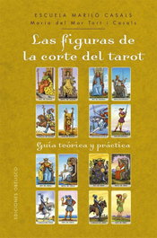 Las figuras de la corte del tarot, Maria del Mar Tort i Casals - OBELISCO EDICIONES