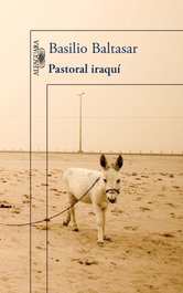 Pastoral iraquí, Basilio Baltasar - ALFAGUARA